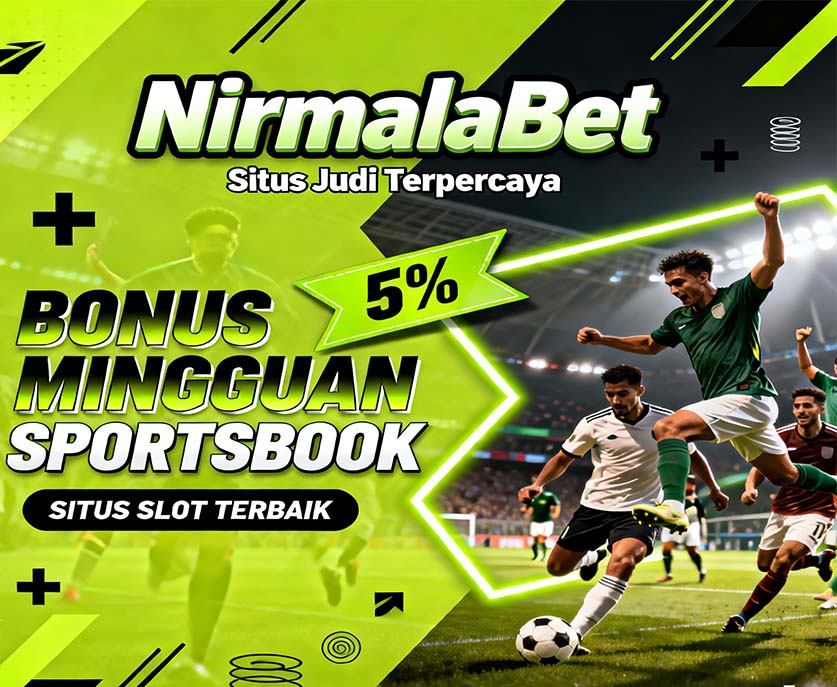NirmalaBet Slot BCA Online Gacor Terpercaya Hari Ini